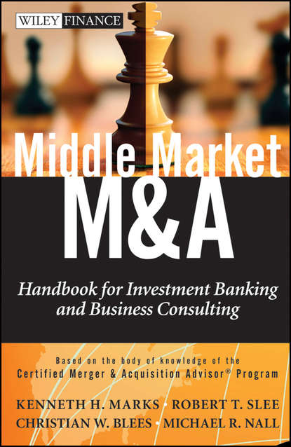 Middle Market M & A. Handbook for Investment Banking and Business Consulting