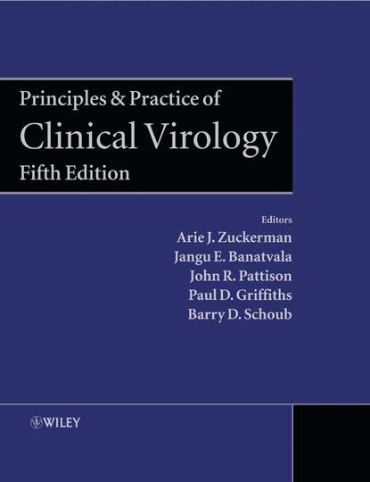 Principles and Practice of Clinical Virology