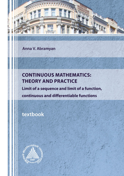 Continuous mathematics: theory and practice