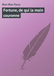 Fortune, de qui la main couronne