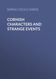 Cornish Characters and Strange Events