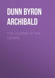 The Courier of the Ozarks