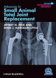 Advances in Small Animal Total Joint Replacement