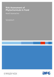 Risk Assessment of Phytochemicals in Food. Novel Approaches