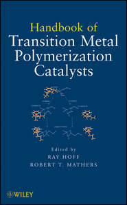 Handbook of Transition Metal Polymerization Catalysts