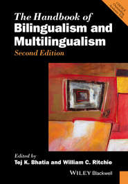 The Handbook of Bilingualism and Multilingualism