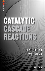 Catalytic Cascade Reactions