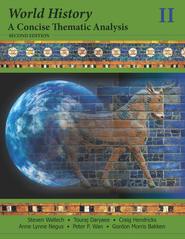 World History. A Concise Thematic Analysis, Volume Two