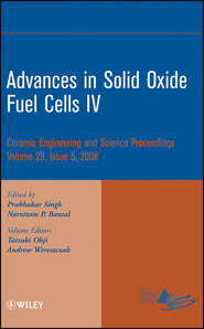 Advances in Solid Oxide Fuel Cells IV