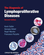 The Diagnosis of Lymphoproliferative Diseases