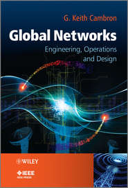 Global Networks. Engineering, Operations and Design