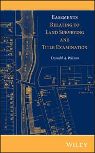 Easements Relating to Land Surveying and Title Examination