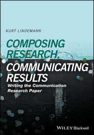 Composing Research, Communicating Results. Writing the Communication Research Paper