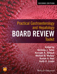 Practical Gastroenterology and Hepatology Board Review Toolkit