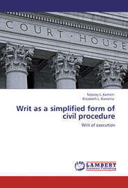 Writ as a simplified form of civil procedure. Writ of execution