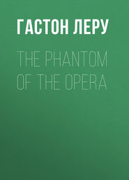 The Phantom of the Opera