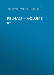 Pelham — Volume 02