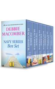 Debbie Macomber Navy Series Box Set: Navy Wife / Navy Blues / Navy Brat / Navy Woman / Navy Baby / Navy Husband