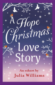 A Hope Christmas Love Story