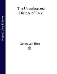 The Unauthorized History of Trek