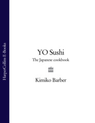 YO Sushi: The Japanese Cookbook