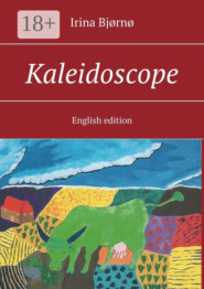 Kaleidoscope. English edition