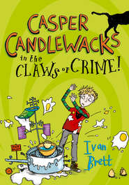 Casper Candlewacks in the Claws of Crime!