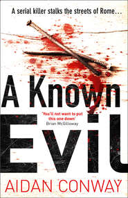 A Known Evil: A gripping debut serial killer thriller full of twists you won’t see coming