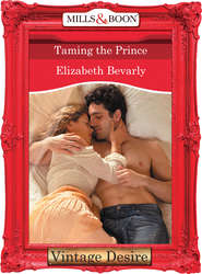 Taming the Prince