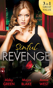 Sinful Revenge: Exquisite Revenge / The Sinful Art of Revenge / Undone by His Touch