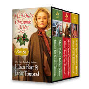 Mail-Order Christmas Brides Boxed Set: Her Christmas Family / Christmas Stars for Dry Creek / Home for Christmas / Snowflakes for Dry Creek / Christmas Hearts / Mistletoe Kiss in Dry Creek