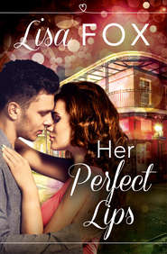 Her Perfect Lips: HarperImpulse Contemporary Romance