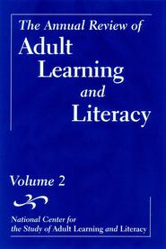 The Annual Review of Adult Learning and Literacy, Volume 2