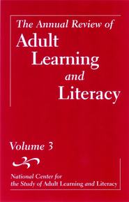 The Annual Review of Adult Learning and Literacy, Volume 3