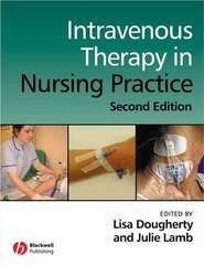 Intravenous Therapy in Nursing Practice