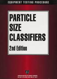 AIChE Equipment Testing Procedure - Particle Size Classifiers