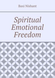 Spiritual Emotional Freedom