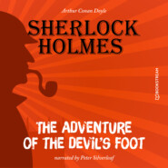 The Adventure of the Devil's Foot (Unabridged)