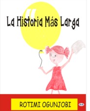 La Historia Más Larga.