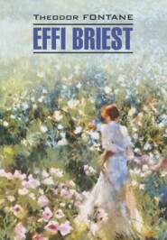 Effi Briest / Эффи Брист. Книга для чтения на немецком языке