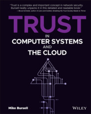 Trust in Computer Systems and the Cloud