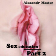 Sex education. Part 2