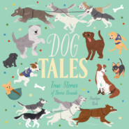 Dog Tales - True Stories of Heroic Hounds (Unabridged)