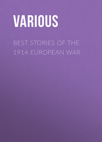 Best Stories of the 1914 European War