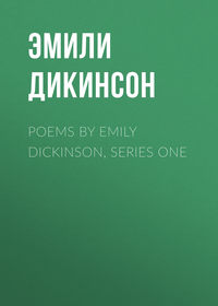 Poems by Emily Dickinson, Series One