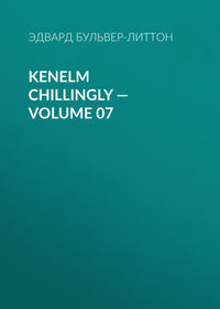 Kenelm Chillingly — Volume 07