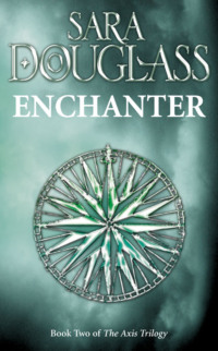 Enchanter: Book Two of the Axis Trilogy