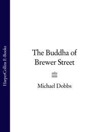 The Buddha of Brewer Street