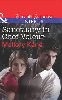 Sanctuary in Chef Voleur