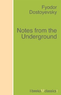 Notes from the Underground